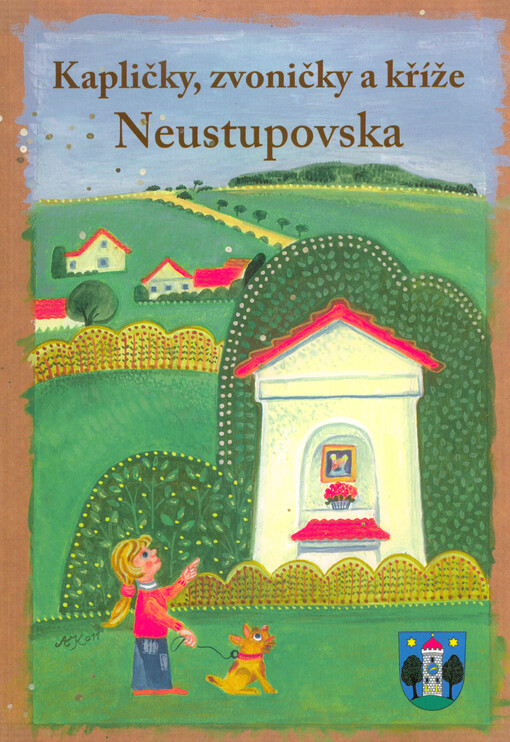 Kapličky, zvoničky a kříže Neustupovska