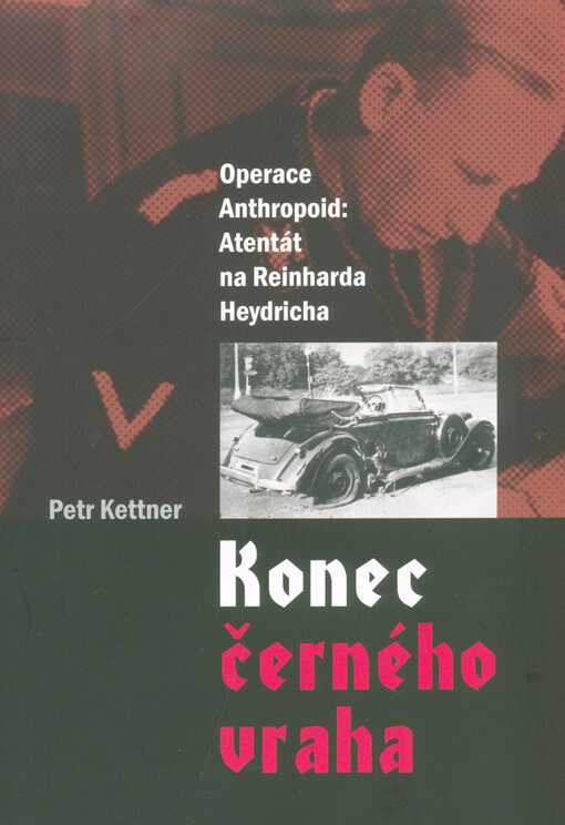 Konec černého vraha, Operace Anthropoid: Atentát na Reinharda Heydricha
