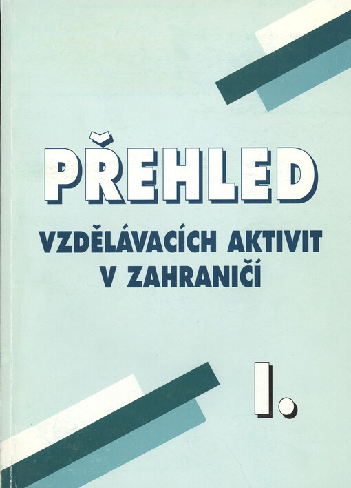Přehled vzdělávacích aktivit v zahraničí