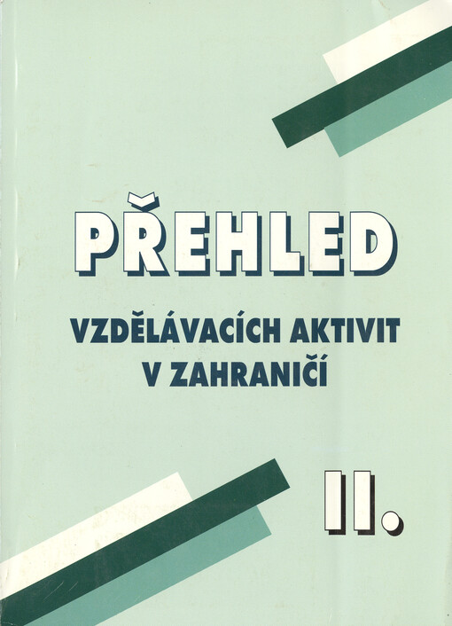 Přehled vzdělávacích aktivit v zahraničí, sv. 2