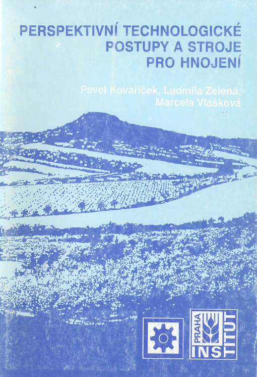 Perspektivní technologické postupy a stroje pro hnojení