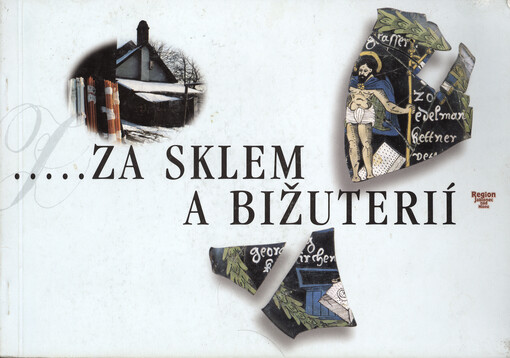 Putování krajem skla a bižuterie