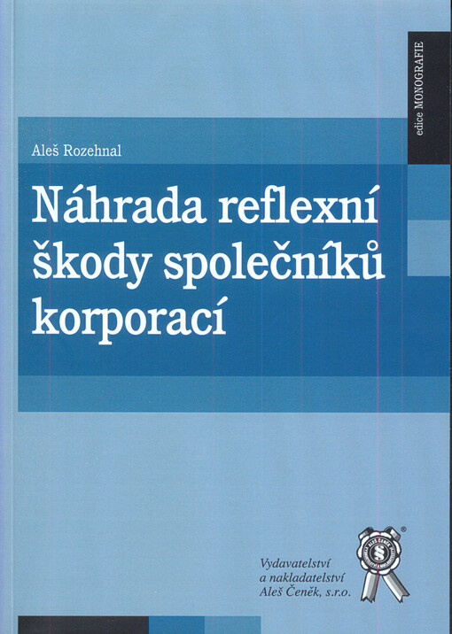 Náhrada reflexní škody společníků korporací