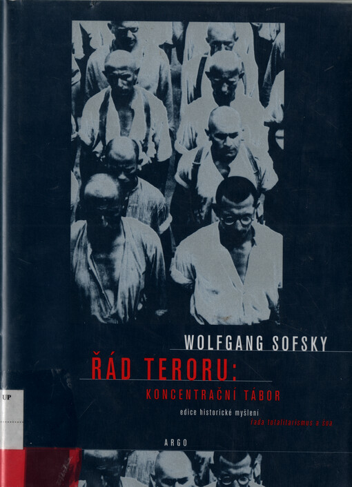 Řád teroru : koncentrační tábor