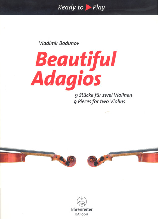Beautiful adagios 9 pieces for two violins = 9 Stücke für zwei Violinen
