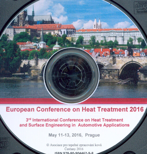 European Conference on Heat Treatment 2016 :3rd International Conference on Heat Treatment and Surface Engineering in Automotive Applications : May 11-13, 2016, Prague
