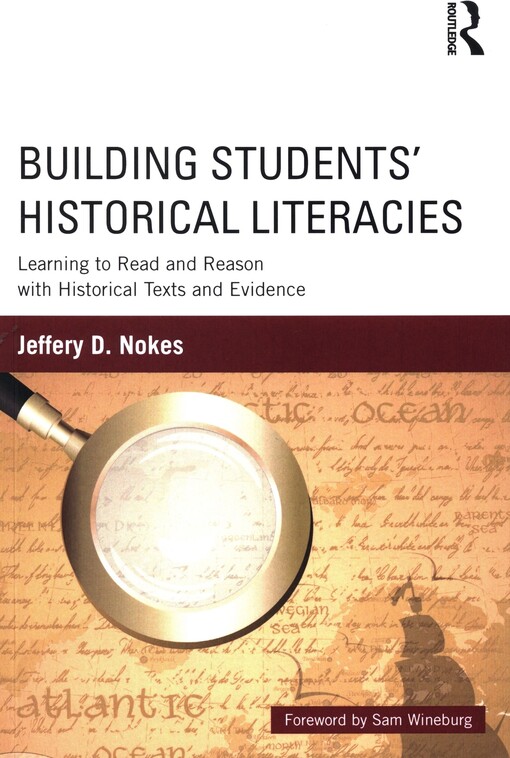 Building students' historical literacies