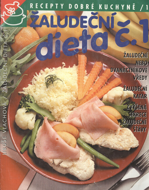 Žaludeční dieta č. 1