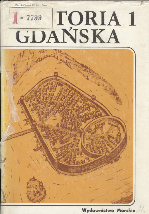 Historia Gdańska. T. 1, Do roku 1454.