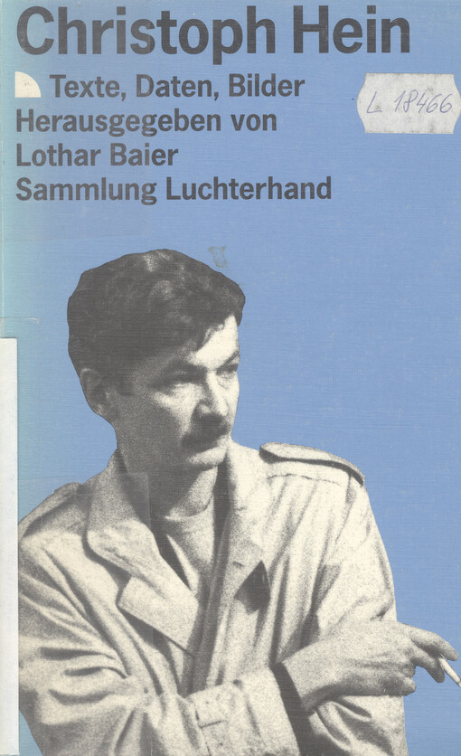 Christoph Hein : Texte, Daten, Bilder