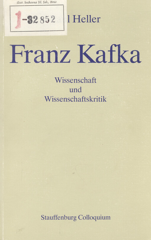 Franz Kafka : Wissenschaft und Wissenschaftskritik