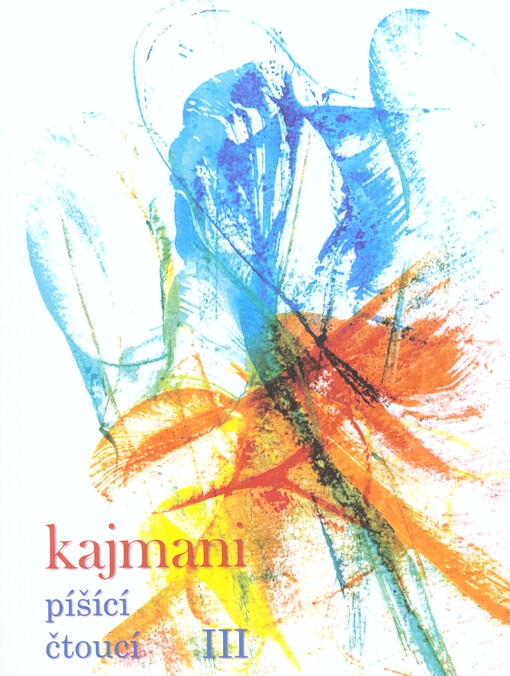 Kajmani píšící, čtoucí, 3. díl