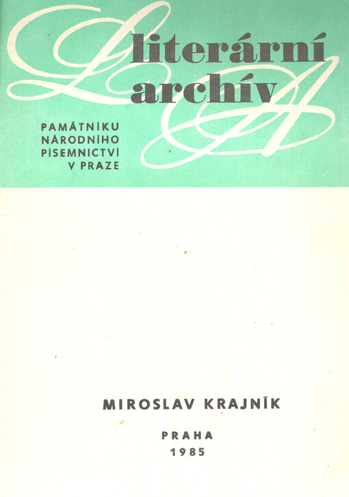 Miroslav Krajník (1850-1907): Lit. pozůstalost