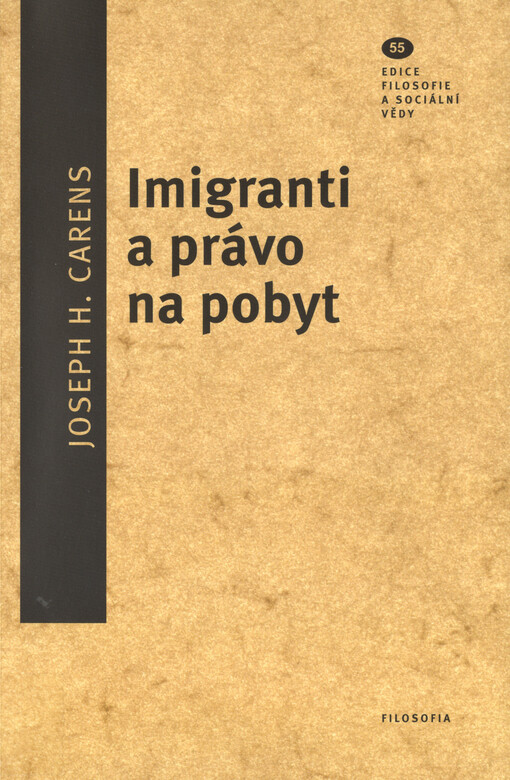 Imigranti a právo na pobyt