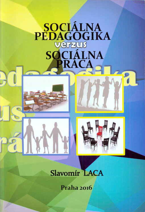 Sociálna pedagogika verzus sociálna práca