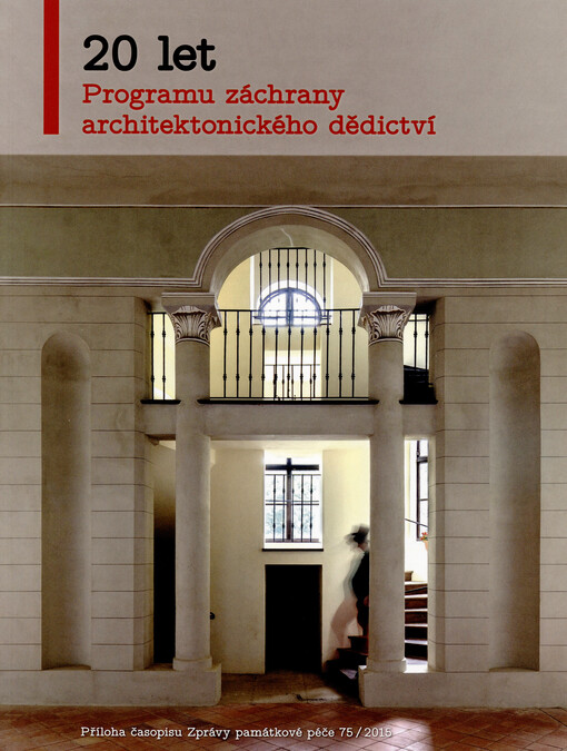  Příloha časopisu Zprávy památkové péče 75/2015
