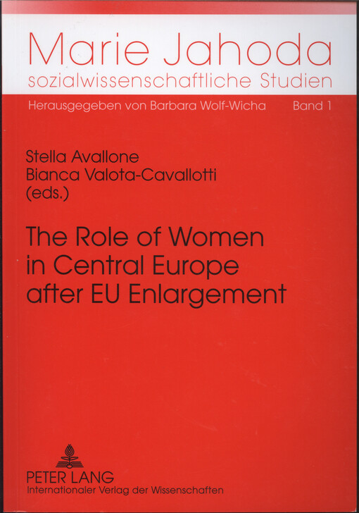The role of women in Central Europe after EU enlargement : challenges of gender equality policy in a wider Europe