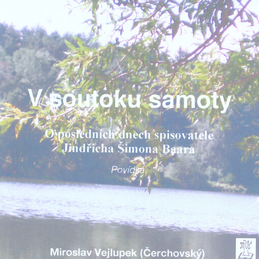 V soutoku samoty