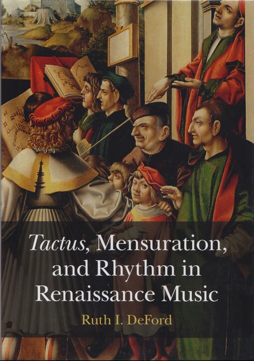 Tactus, mensuration, and rhythm in Renaissance music