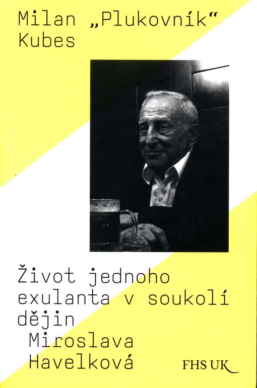 Milan „plukovník“ Kubes