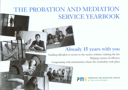 The Probation and Mediation Service yearbook : already for 15 years with you