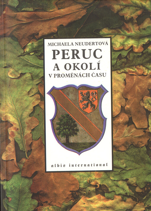 Peruc a okolí v proměnách času