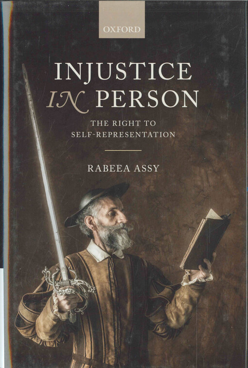 Injustice in person : the right to self-representation