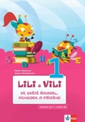 Lili a Vili 1 – Ve světě říkadel, pohádek a příběhů