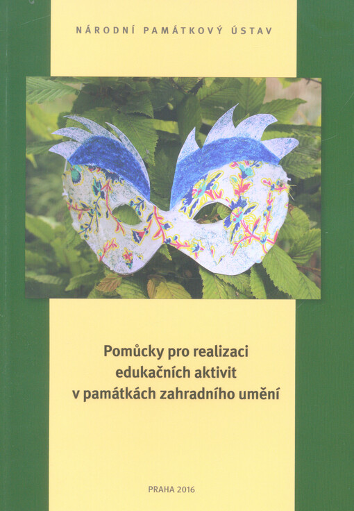 Pomůcky pro realizaci edukačních aktivit v památkách zahradního umění