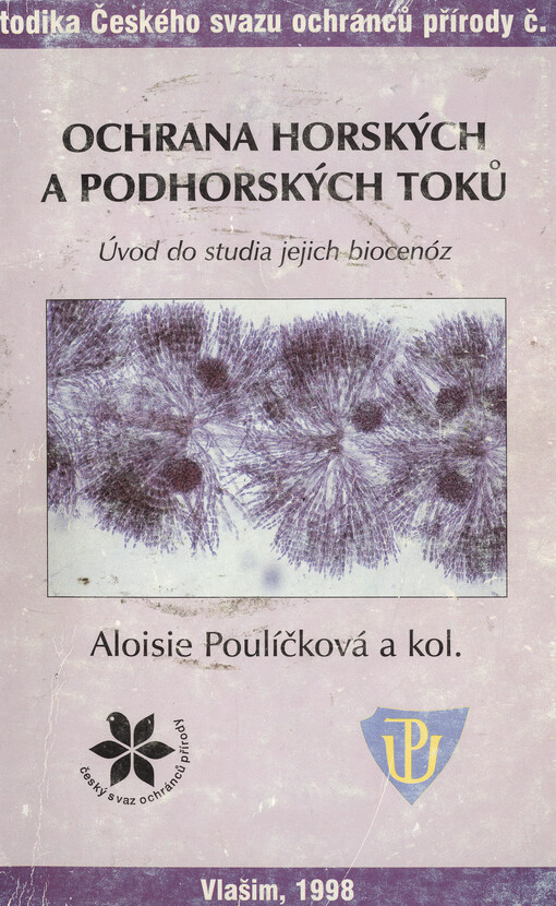 Ochrana horských a podhorských toků : úvod do studia jejich biocenóz