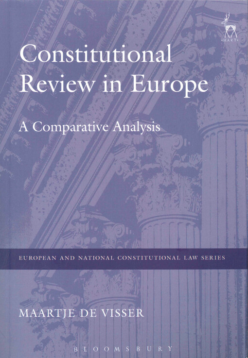 Constitutional review in Europe : a comparative analysis