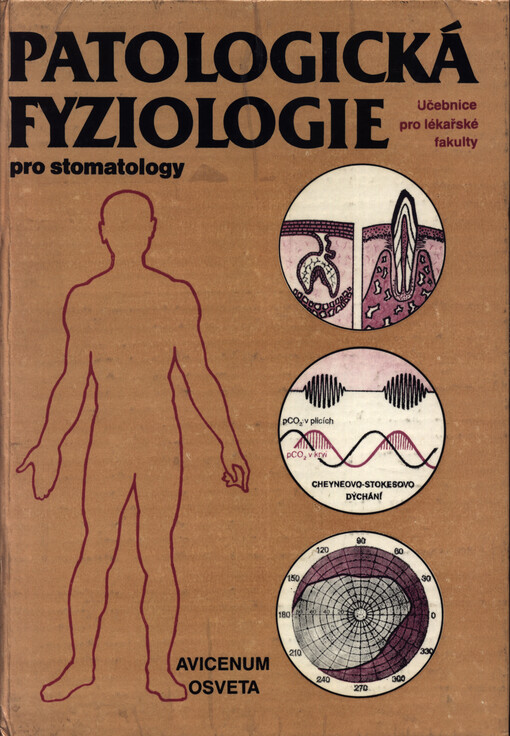 Patologická fyziologie pro stomatology : celost. vysokošk. učebnice pro lék. fakulty