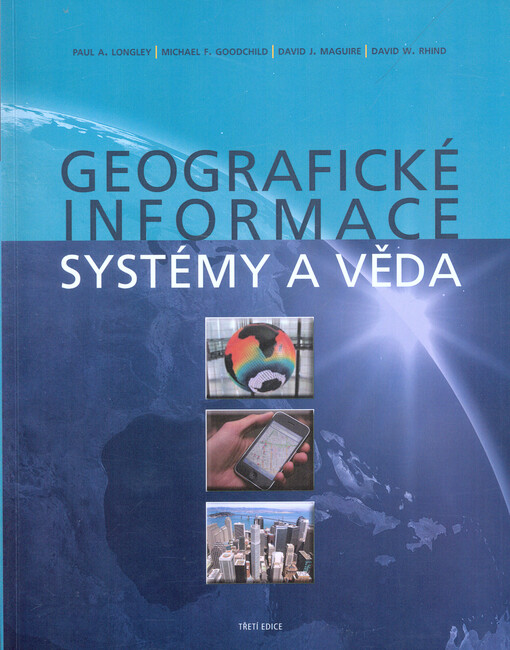 Geografické informace: systémy a věda
