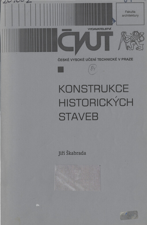 Konstrukce historických staveb, Vyd. 1.