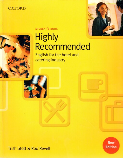 Highly recommended 1 : pre-intermediate : English for the hotel and catering industry