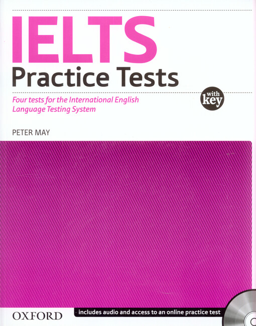 IELTS practice tests : with explanatory key