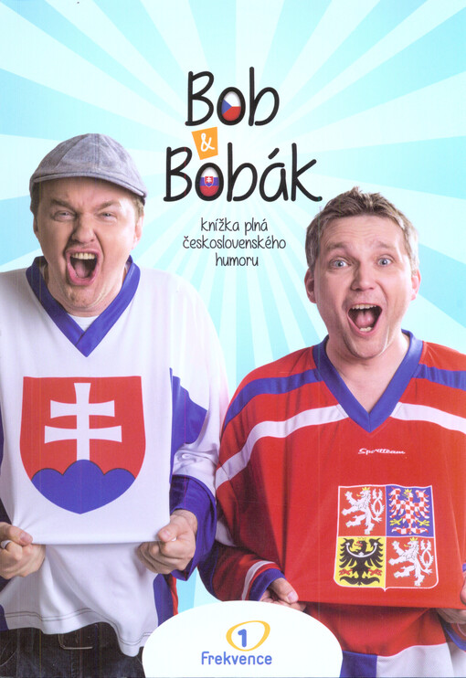 Bob & Bobák : knížka plná československého humoru