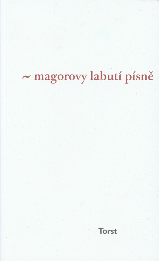 Magorovy labutí písně