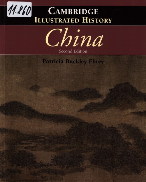 The Cambridge illustrated history of China