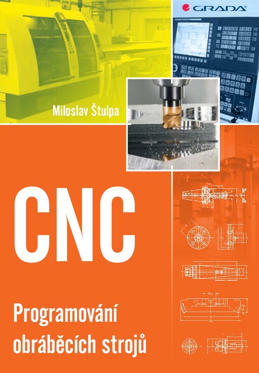 CNC :programování obráběcích strojů