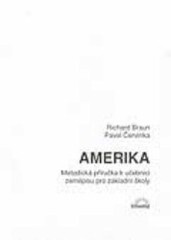 Amerika : metodická příručka k učebnici zeměpisu pro základní školy