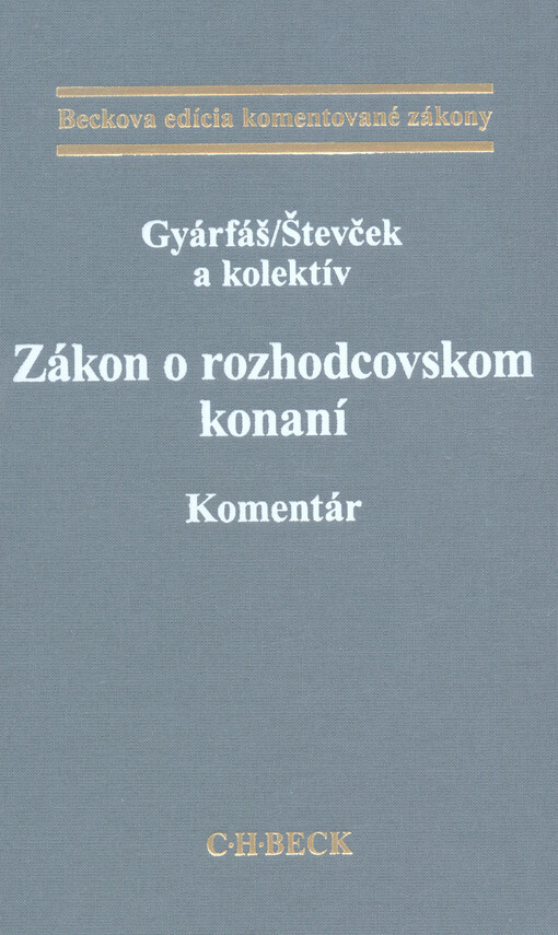 Zákon o rozhodcovskom konaní : komentár