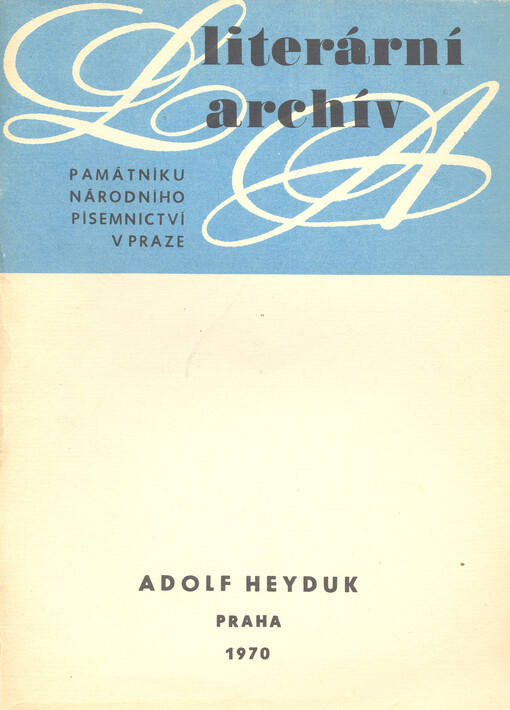 Adolf Heyduk (1835-1923) : literární pozůstalost