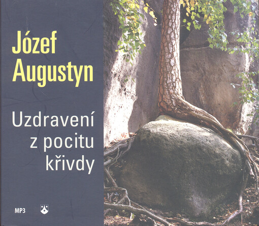 Uzdravení z pocitu křivdy