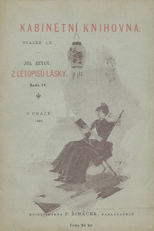 Z letopisů lásky. Řada IV., Řada IV