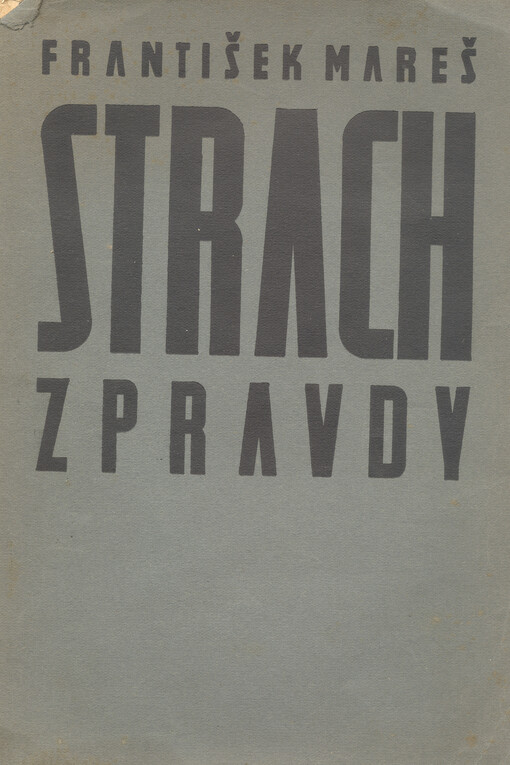 Strach z pravdy