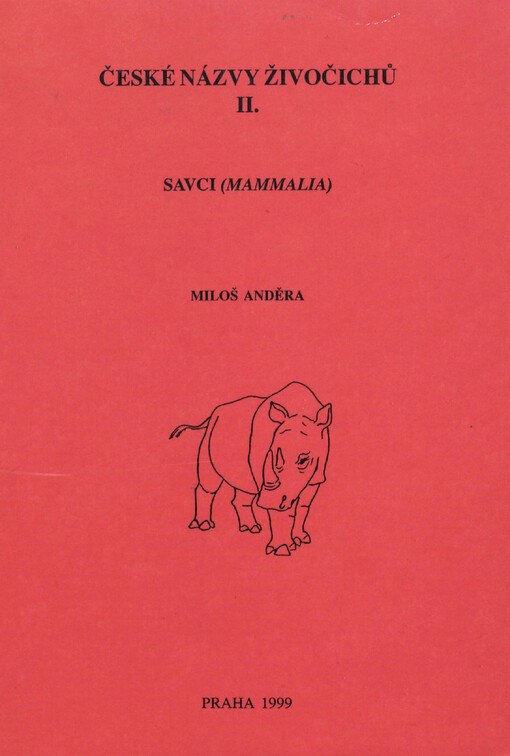 České názvy živočichů. 2, Savci (Mammalia)