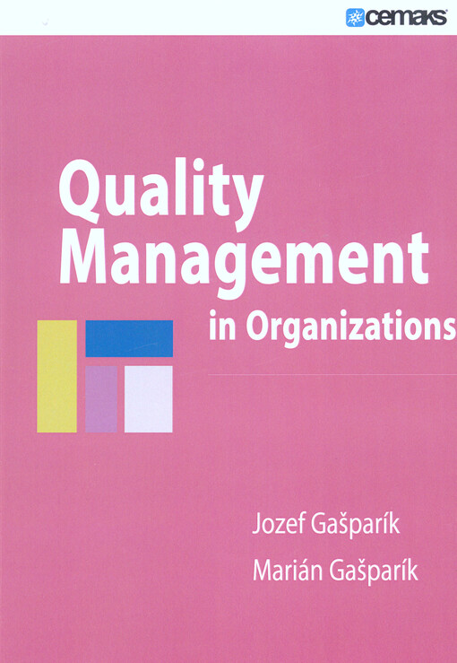 Quality management in organizations