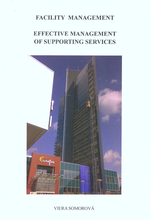 Facility management : effective management of supporting services