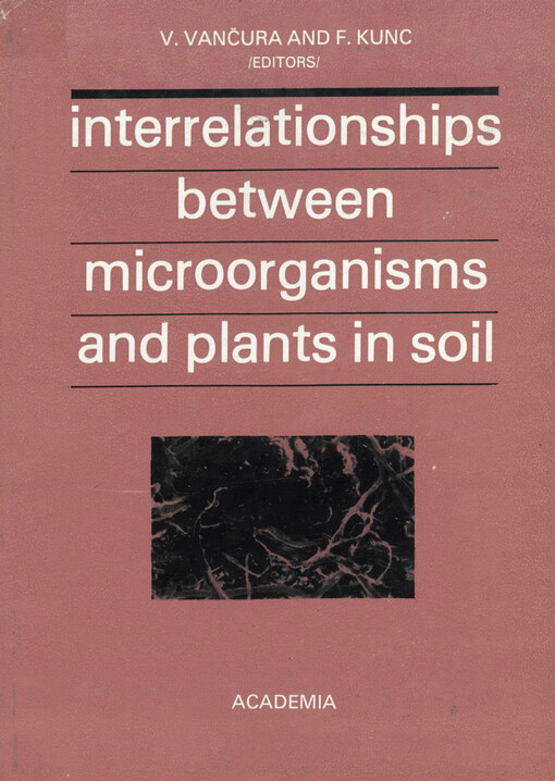 Interrelationships between microorganisms and plants in soil : Proceedings of an International Symposium ...